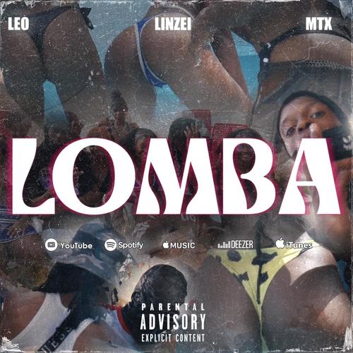 LOMBA (feat. Leo rdl - Linzei - Mtx)