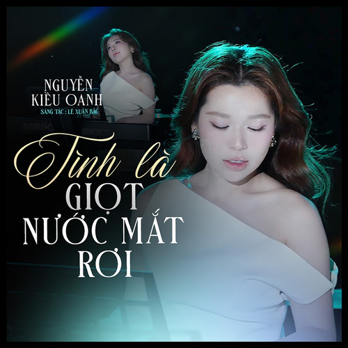 Tình Là Giọt Nước Mắt Rơi