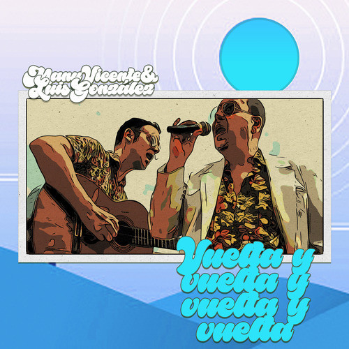 Vuelta y Vuelta y Vuelta y Vuelta