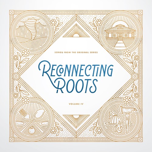 Reconnecting Roots, Vol. 4: Songs from the Original Series