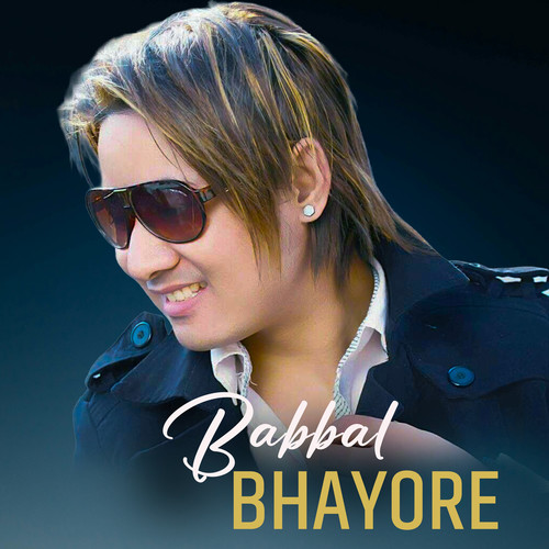 Babbal Bhayo Re