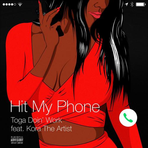 Hit My Phone (feat. KoraTheArtist) [Explicit]