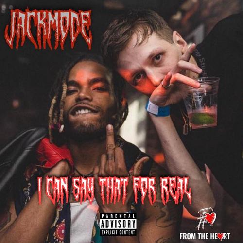 I CAN SAY THAT FOR REAL (feat. Jikay) [Explicit]