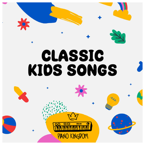 Classic Kids Songs