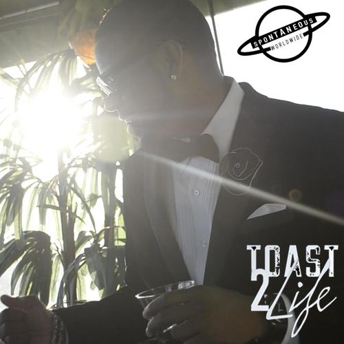 TOAST 2 LIFE (Explicit)