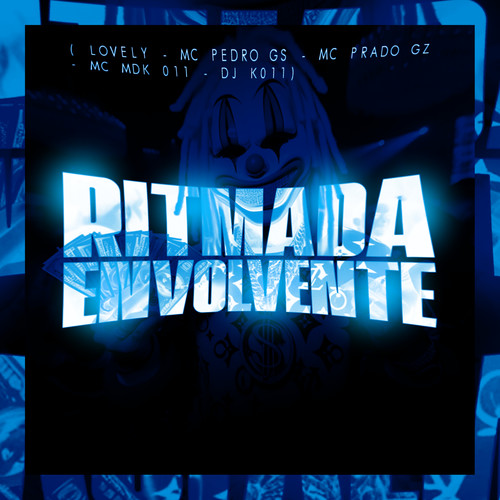 Ritmada Envolvente (Explicit)