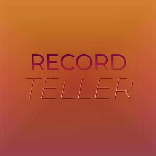 Record Teller