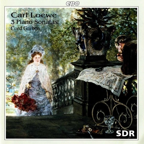 LOEWE, C.: Grosse Sonate / Grande Sonata elegique / Le printemps (Piano Sonatas) (Garben)
