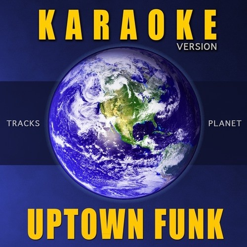 Uptown Funk (Karaoke Version)