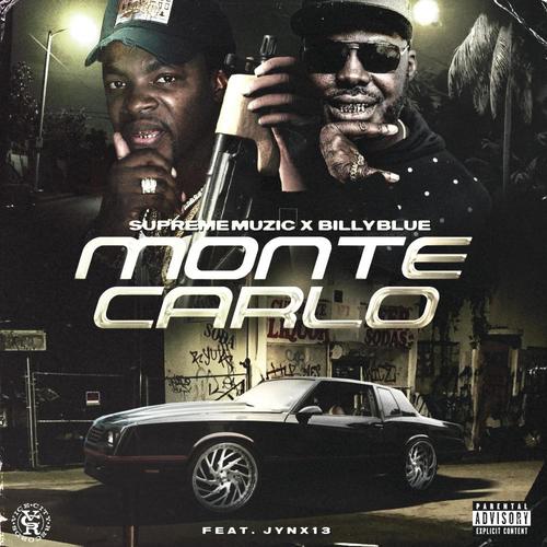 Monte Carlo (feat. Billy Blue & JYNX13) [Explicit]