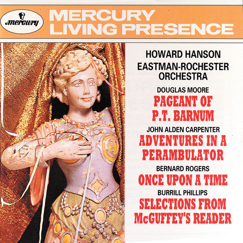 Howard Hanson Conducts - Moore/Carpenter/Rogers/Phillips