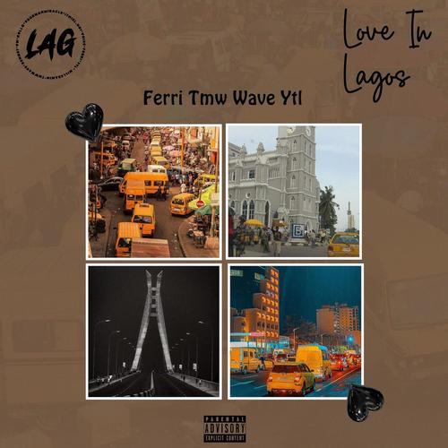 Love in Lagos (Explicit)