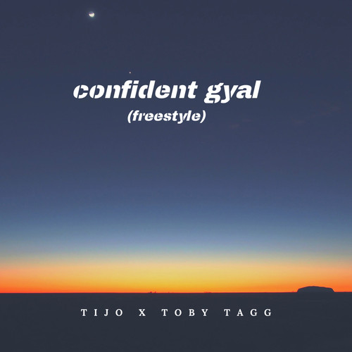 Confident Gyal (Freestyle)