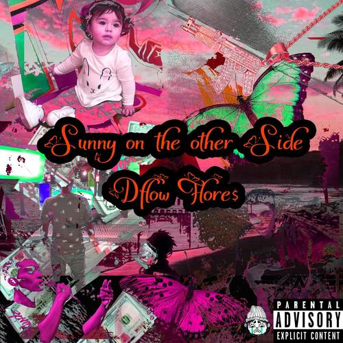 Sunny on the Other Side (Explicit)