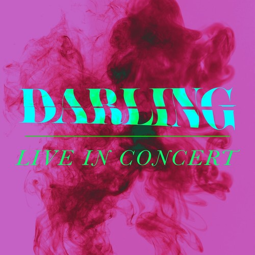 Darling (Live in Concert)