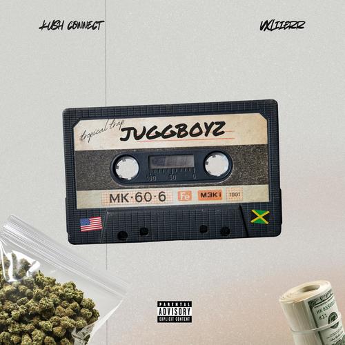 JUGGBOYZ (feat. Kush Connect)