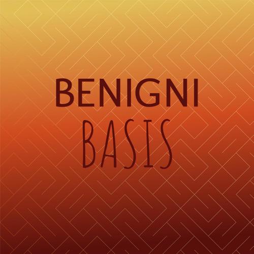 Benigni Basis