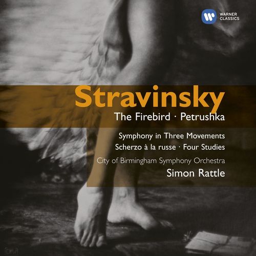 Stravinsky: The Firebird, Petrushka, Symphony in Three Movements, Scherzo à la russe & Four Studies