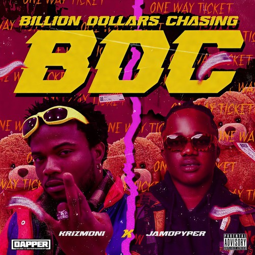Billion Dollar Chasing (Explicit)