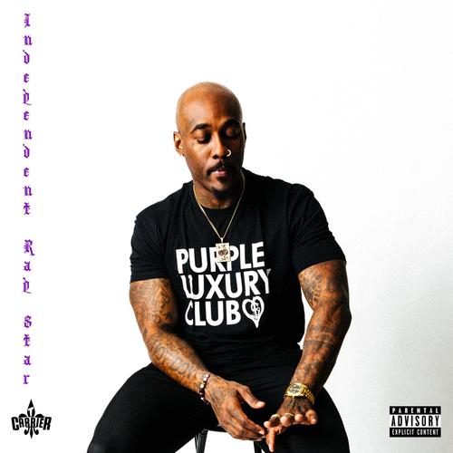 INDEPENDENT RAP STAR (Explicit)