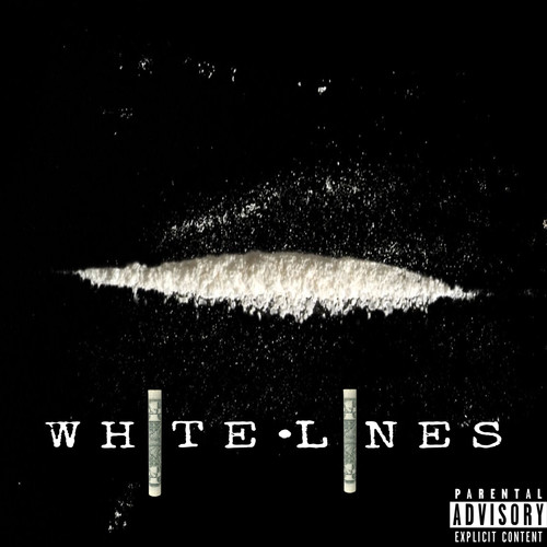 White Lines (Explicit)