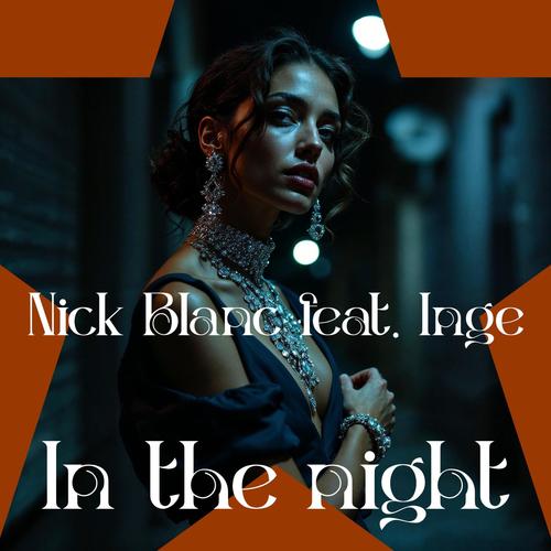 In the night (feat. Inge)
