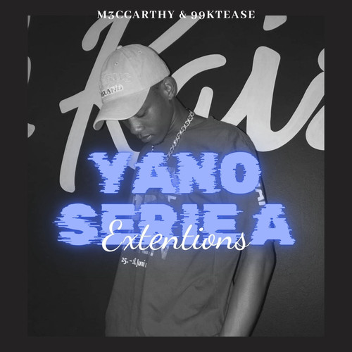 Yano Serie a Extentions