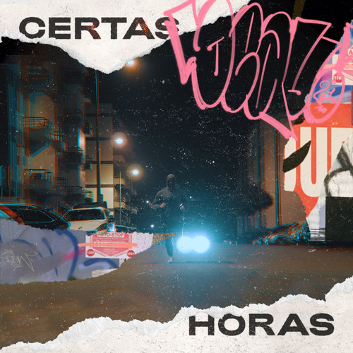 Certas Horas (Explicit)