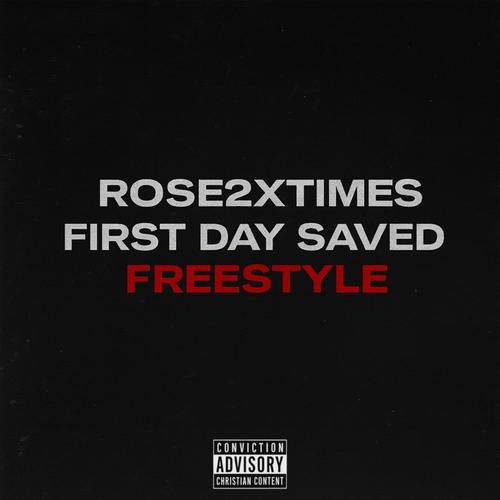 First Day Saved (Freestyle remix)