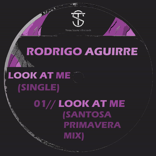 Look at me (Santosa Primavera Mix)