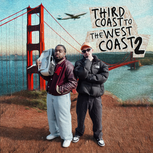 Third Coast To The West Coast 2
