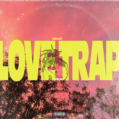 Love Is a Trap (Explicit)