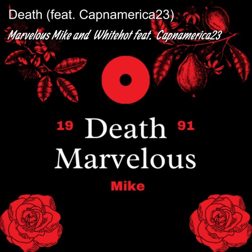 Death (feat. Capnamerica23)