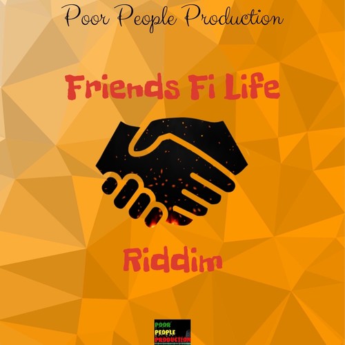 Friends Fi Life Riddim
