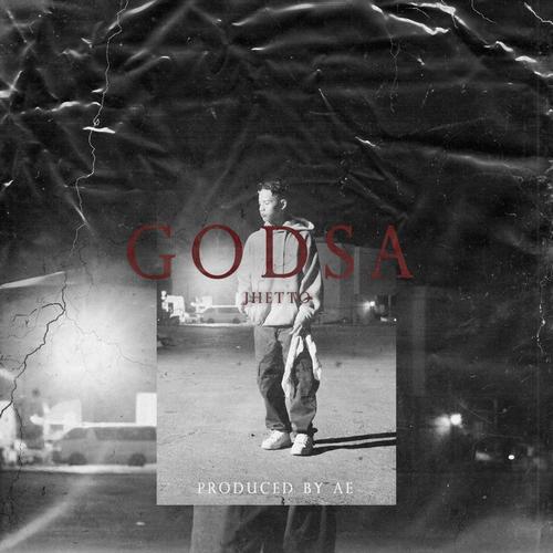 Godsa (feat. Jhetto)