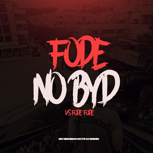 Fode no Byd vs Fode fode (Explicit)