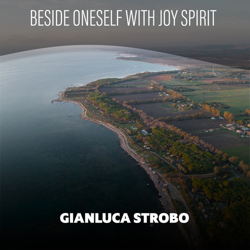 Beside Oneself With Joy Spirit