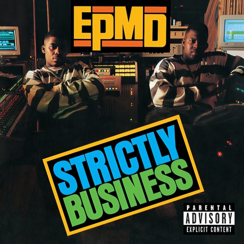 Strictly Business (25th Anniversary Expanded Edition) [Explicit]