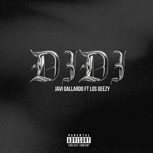 DIDI (feat. Los Geezys, Bongz & Hillkidd) [Explicit]