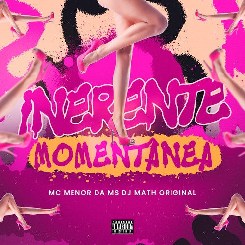 INERENTE MOMENTÂNEA (Explicit)