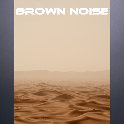 Brown Noise
