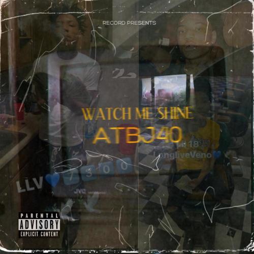 Watch Me Shine (Explicit)