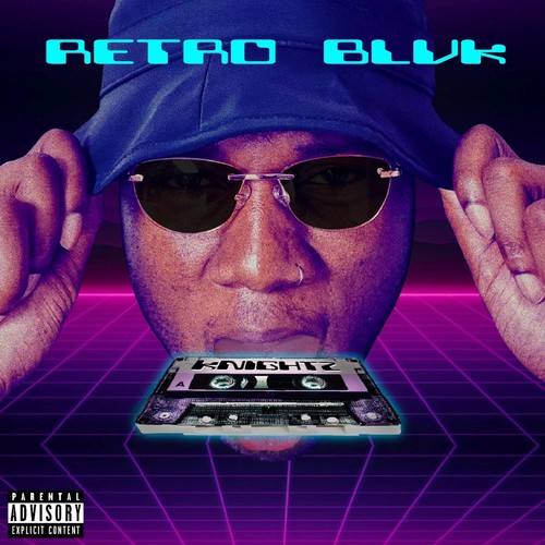 Retro Blvk (Explicit)