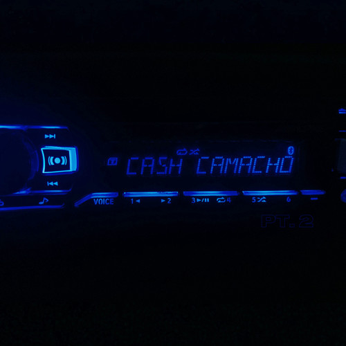 Cash Camacho, Pt.2 (Explicit)