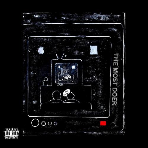 TheMostDoer (Explicit)