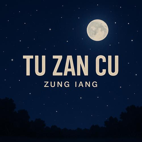 Tu Zan Cu