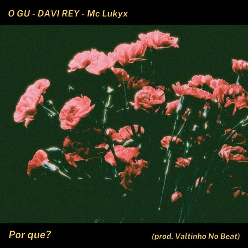 Por Que? (Explicit)