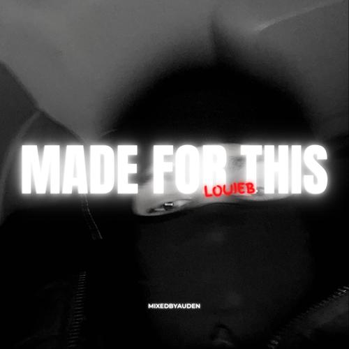 Made For This (Explicit)