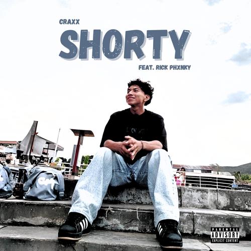 Shorty (feat. Rick Phxnky) [Explicit]