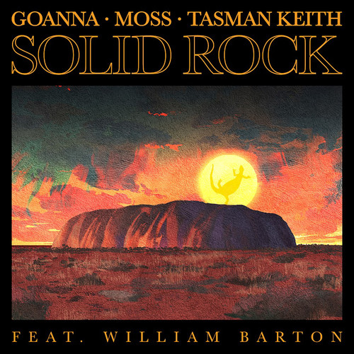 Solid Rock (feat. William Barton) (Extended Mix)